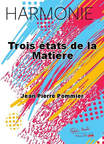 couverture Trois tats de la Matire Martin Musique
