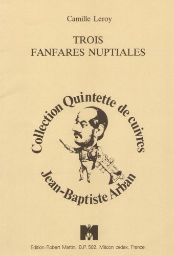 couverture Trois Fanfares Nuptiales Editions Robert Martin