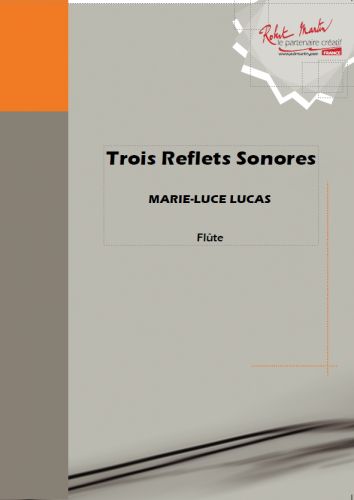 couverture Trois Reflets Sonores Editions Robert Martin
