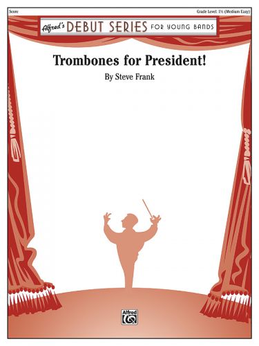 couverture Trombones for President! ALFRED