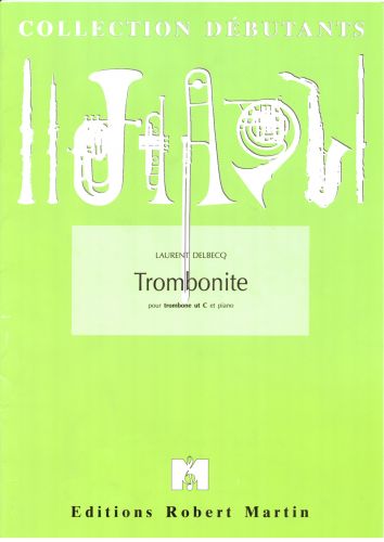 couverture Trombonite Editions Robert Martin
