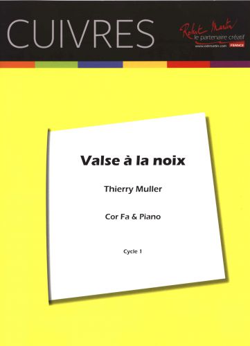 couverture VALSE A LA NOIX Editions Robert Martin