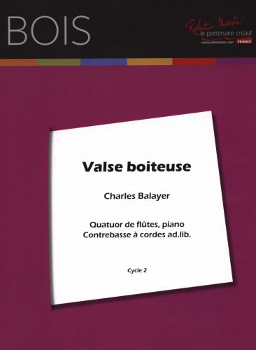 couverture Valse Boiteuse 4 Flutes et Piano Editions Robert Martin