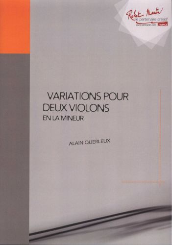 couverture Variations Pour Deux Violons en La mineur Editions Robert Martin