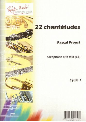 cover 22 CHANTETUDES FOR SAXOPHONE Editions Robert Martin