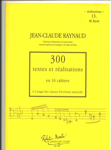 cover 300 Textes et Realisations Cahier 15 (Realisations) Editions Robert Martin