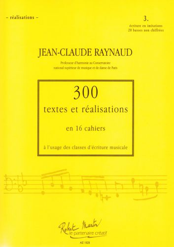 cover 300 Textes et Realisations Cahier 3 (Ecriture En Imitation) Editions Robert Martin