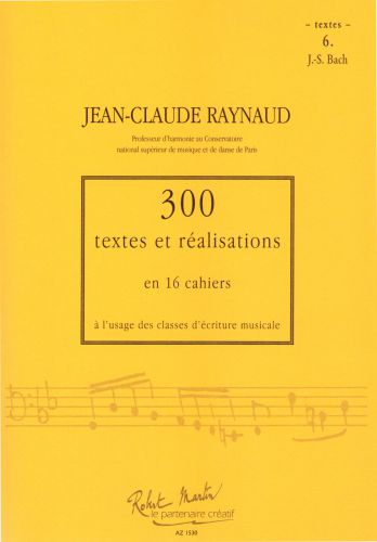 cover 300 Textes et Realisations Cahier 6 Editions Robert Martin