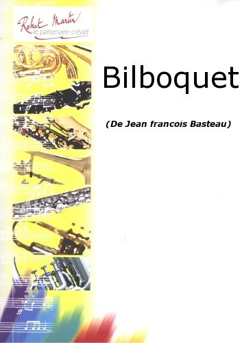 cover Bilboquet Editions Robert Martin