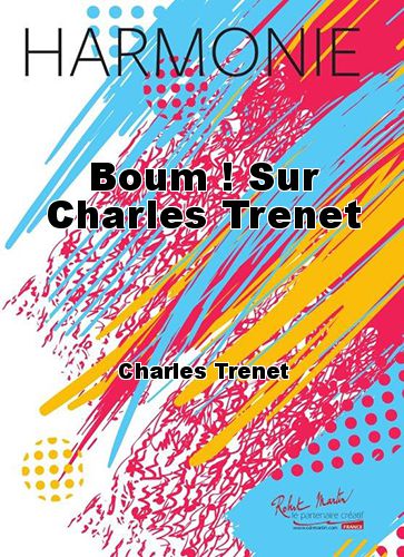 cover Boum ! Sur Charles Trenet Martin Musique