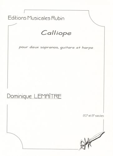 cover Calliope pour deux sopranos, guitare et harpe (ou harpe celtique) Martin Musique