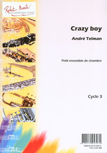 cover CRAZY BOY Editions Robert Martin