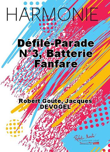 cover Dfil-Parade N3, Batterie Fanfare Martin Musique