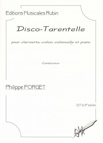 cover DISCO-TARENTELLE pour clarinette, violon, violoncelle et piano Martin Musique