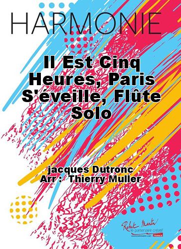 cover Il Est Cinq Heures, Paris S'veille, Flte Solo Martin Musique