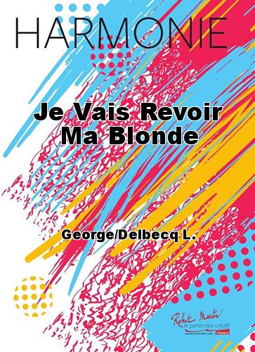 cover Je Vais Revoir Ma Blonde Martin Musique