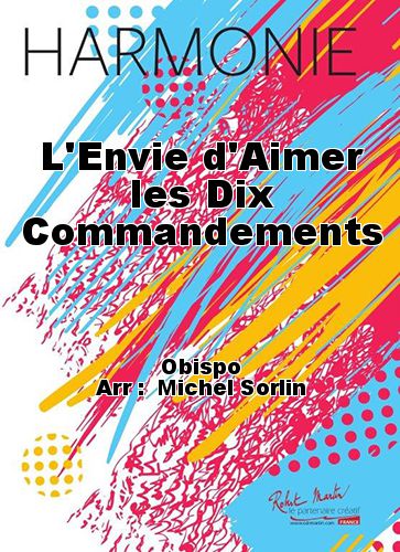 cover L'Envie d'Aimer les Dix Commandements Martin Musique