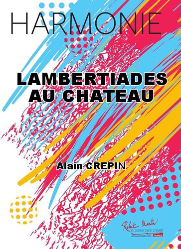 cover LAMBERTIADES AU CHATEAU Martin Musique