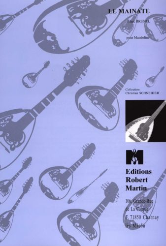 cover Le Mainate Editions Robert Martin