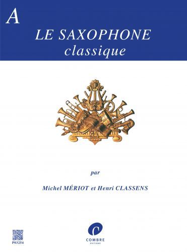 cover Le saxophone classique Vol.A Combre