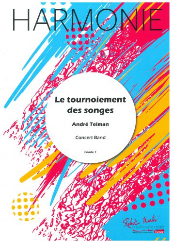 cover LE TOURNOIEMENT DES SONGES Editions Robert Martin