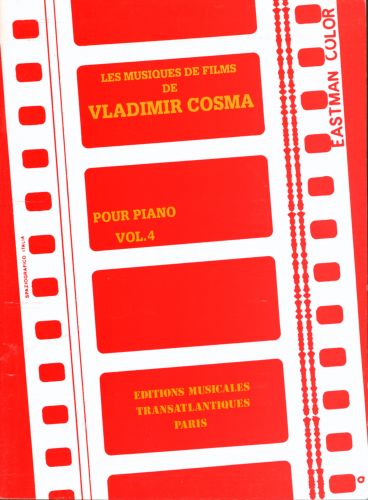 cover LES MUSIQUES DE FILM DE VLADIMIR COSMA VLADIMIR VOL4 PIANO Editions Robert Martin
