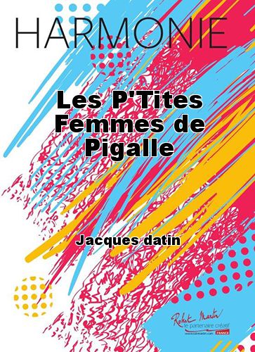 cover Les P'Tites Femmes de Pigalle Martin Musique