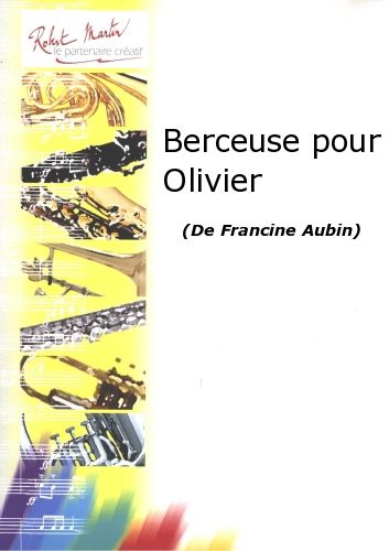 cover Lullaby for Olivier Editions Robert Martin