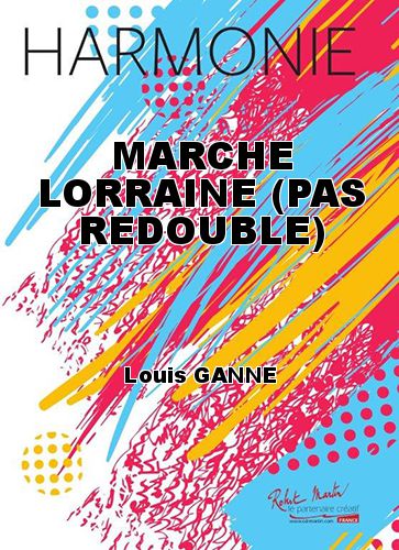 cover MARCHE LORRAINE (PAS REDOUBLE) Martin Musique