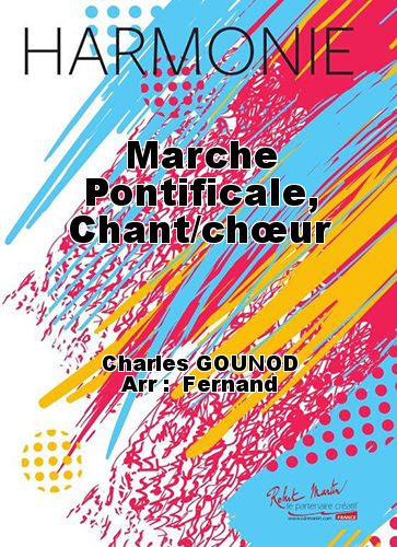 cover Marche Pontificale, Chant/chur Martin Musique
