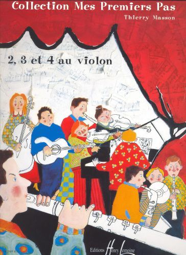 cover Mes premiers pas - 2, 3, et 4 au Violon Editions Henry Lemoine