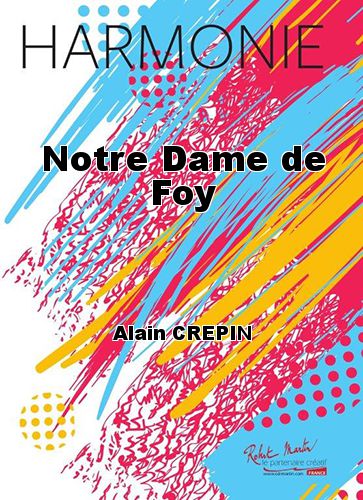 cover Notre Dame de Foy Martin Musique