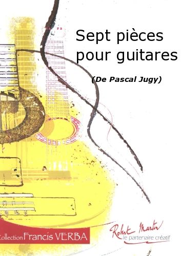 cover Sept Pices Pour Guitares Editions Robert Martin