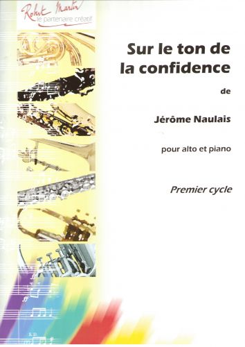 cover Sur le Ton de la Confidence Editions Robert Martin