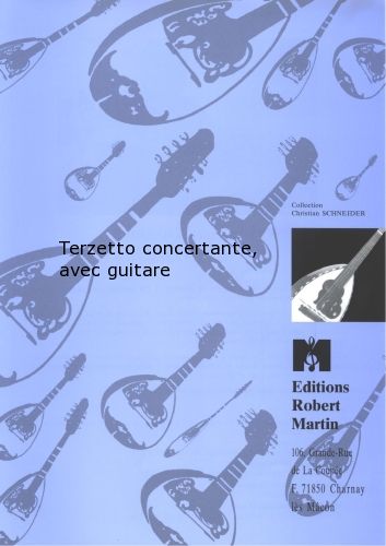 cover Terzetto Concertante, Avec Guitare Editions Robert Martin