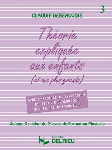 cover Thorie explique aux enfants Vol.3 Delrieu