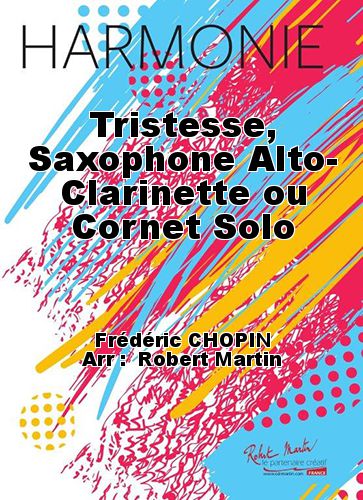 cover Tristesse, Saxophone Alto- Clarinette ou Cornet Solo Martin Musique