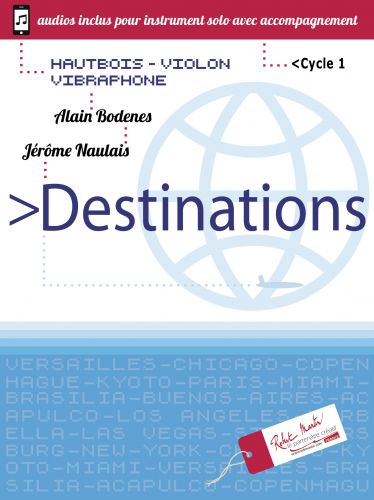 cubierta Destination Hautbois Violon Vibraphone Editions Robert Martin