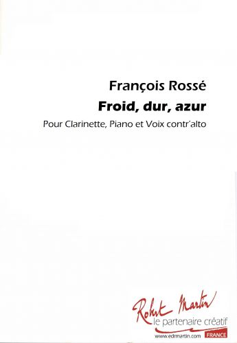 cubierta FROID,DUR,AZUR Editions Robert Martin