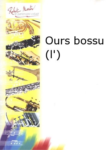 cubierta Ours Bossu (l') Editions Robert Martin