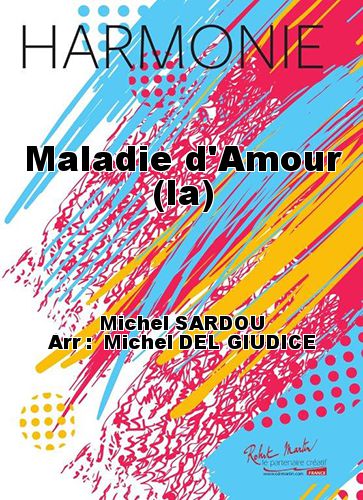 cubierta Maladie d'Amour (la) Martin Musique