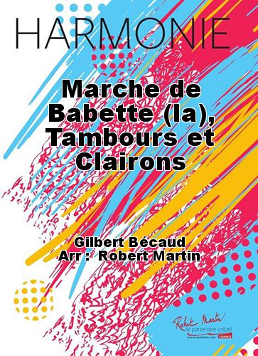 cubierta La marcha de Babette , tambor y corneta Martin Musique