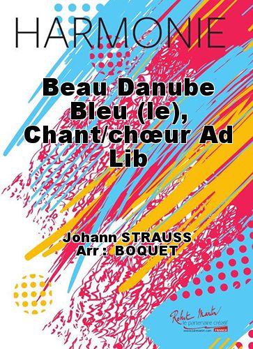 cubierta Beau Danube Bleu (le), Chant/chur Ad Lib Martin Musique