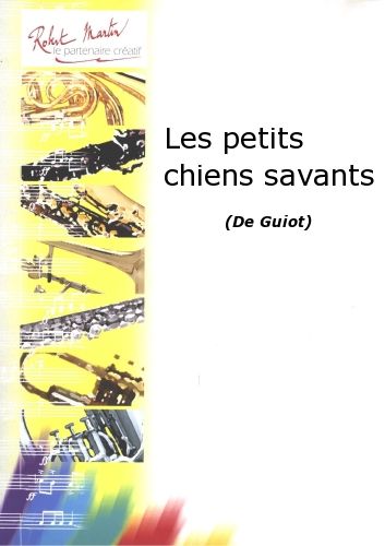 cubierta Les Petits Chiens Savants Editions Robert Martin