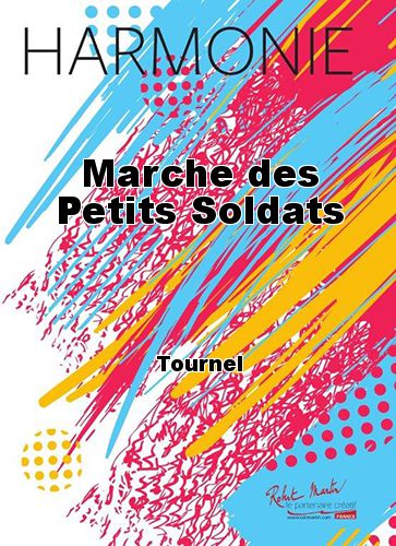 cubierta Marche des Petits Soldats Martin Musique
