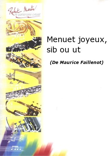 cubierta Menuet Joyeux, Sib ou Ut Editions Robert Martin