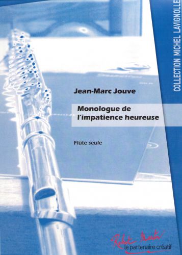 cubierta Monologue de l'Impacience Heureuse Editions Robert Martin
