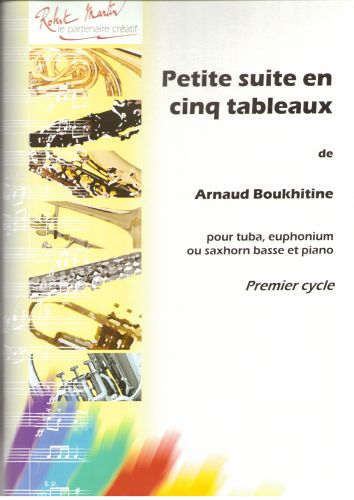 cubierta Petite Suite En Cinq Tableaux Editions Robert Martin
