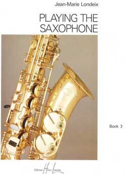 cubierta Playing the Saxophone Vol.3 Editions Henry Lemoine