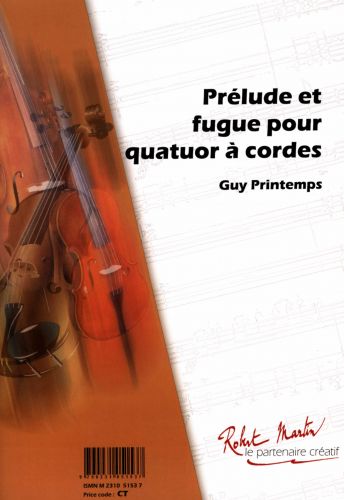cubierta Prelude et Fugue Pour Quatuor a Cordes Editions Robert Martin